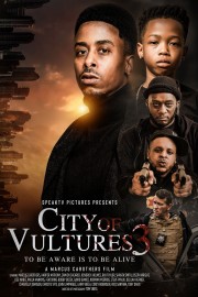 Watch Free City of Vultures 3 Movies Full HD Soaper TV