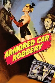 Watch Free Armored Car Robbery Movies Full HD Soaper TV