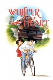 Watch Free Whisper of the Heart Movies Full HD Soaper TV