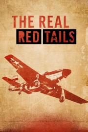 Watch Free The Real Red Tails Movies Full HD Soaper TV