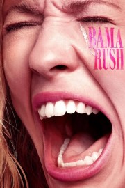 Watch Free Bama Rush Movies Full HD Soaper TV