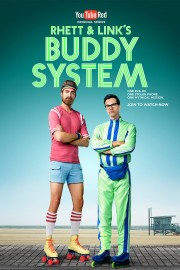 Watch Free Rhett & Link's Buddy System Movies Full HD Soaper TV