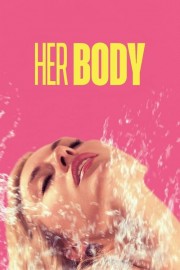 Watch Free Her Body Movies Full HD Soaper TV