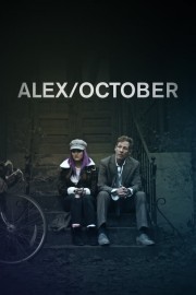 Watch Free Alex/October Movies Full HD Soaper TV