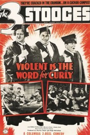 Watch Free Violent Is the Word for Curly Movies Full HD Soaper TV