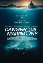 Watch Free Dangerous Matrimony Movies Full HD Soaper TV