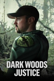 Watch Free Dark Woods Justice Movies Full HD Soaper TV