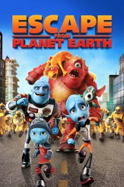 Watch Free Escape from Planet Earth Movies Full HD Soaper TV