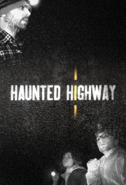 Watch Free Haunted Highway Movies Full HD Soaper TV