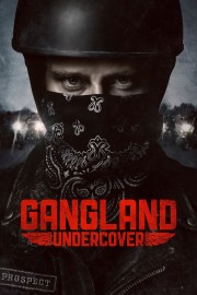 Watch Free Gangland Undercover Movies Full HD Soaper TV