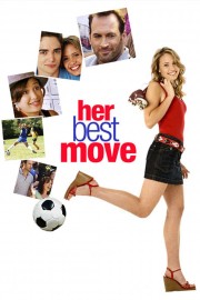 Watch Free Her Best Move Movies Full HD Soaper TV