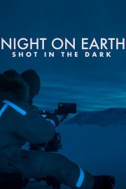 Watch Free Night on Earth: Shot in the Dark Movies Full HD Soaper TV