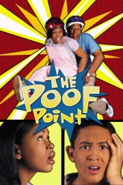 Watch Free The Poof Point Movies Full HD Soaper TV