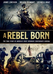 Watch Free A Rebel Born Movies Full HD Soaper TV