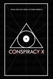 Watch Free Conspiracy X Movies Full HD Soaper TV