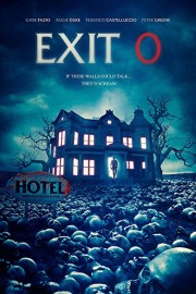 Watch Free Exit 0 Movies Full HD Soaper TV