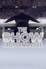 Watch Free THE SHOW: California Love Movies Full HD Soaper TV