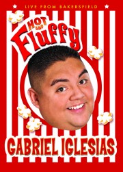 Watch Free Gabriel Iglesias: Hot and Fluffy Movies Full HD Soaper TV