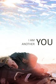 Watch Free I Am Another You Movies Full HD Soaper TV