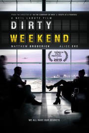 Watch Free Dirty Weekend Movies Full HD Soaper TV