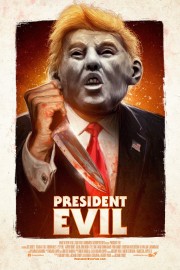 Watch Free President Evil Movies Full HD Soaper TV