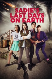 Watch Free Sadie's Last Days on Earth Movies Full HD Soaper TV