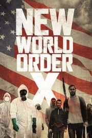 Watch Free New World Order X Movies Full HD Soaper TV