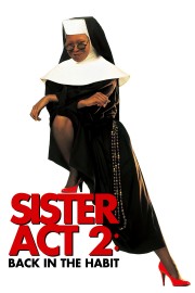 Watch Free Sister Act 2: Back in the Habit Movies Full HD Soaper TV