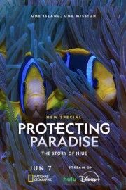 Watch Free Protecting Paradise: The Story of Niue Movies Full HD Soaper TV