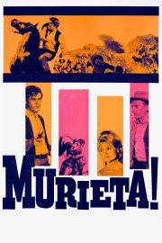 Watch Free Murieta Movies Full HD Soaper TV