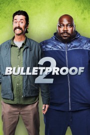 Watch Free Bulletproof 2 Movies Full HD Soaper TV