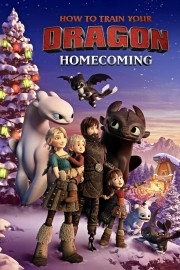 Watch Free How to Train Your Dragon: Homecoming Movies Full HD Soaper TV