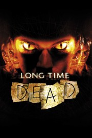 Watch Free Long Time Dead Movies Full HD Soaper TV