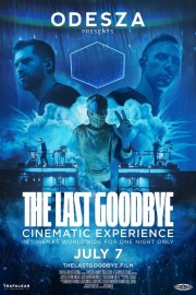 Watch Free ODESZA: The Last Goodbye Cinematic Experience Movies Full HD Soaper TV