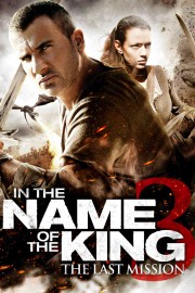 Watch Free In the Name of the King III Movies Full HD Soaper TV