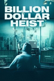 Watch Free Billion Dollar Heist Movies Full HD Soaper TV