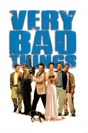 Watch Free Very Bad Things Movies Full HD Soaper TV