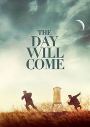 Watch Free The Day Will Come Movies Full HD Soaper TV