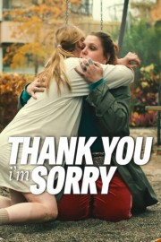 Watch Free Thank You, I'm Sorry Movies Full HD Soaper TV