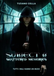 Watch Free Subject 0: Shattered memories Movies Full HD Soaper TV