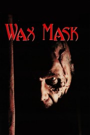 Watch Free The Wax Mask Movies Full HD Soaper TV