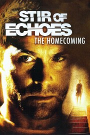 Watch Free Stir of Echoes: The Homecoming Movies Full HD Soaper TV