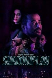 Watch Free Shadowplay Movies Full HD Soaper TV