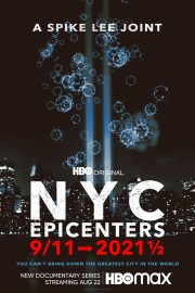 Watch Free NYC Epicenters 9/11➔2021½ Movies Full HD Soaper TV