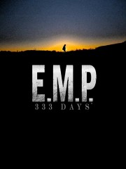 Watch Free E.M.P. 333 Days Movies Full HD Soaper TV