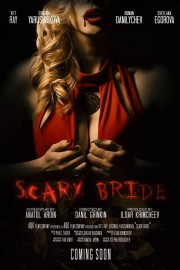 Watch Free Scary Bride Movies Full HD Soaper TV