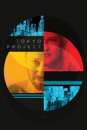 Watch Free Tokyo Project Movies Full HD Soaper TV