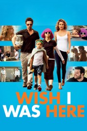 Watch Free Wish I Was Here Movies Full HD Soaper TV