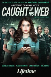 Watch Free Caught in His Web Movies Full HD Soaper TV