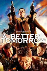 Watch Free A Better Tomorrow Movies Full HD Soaper TV